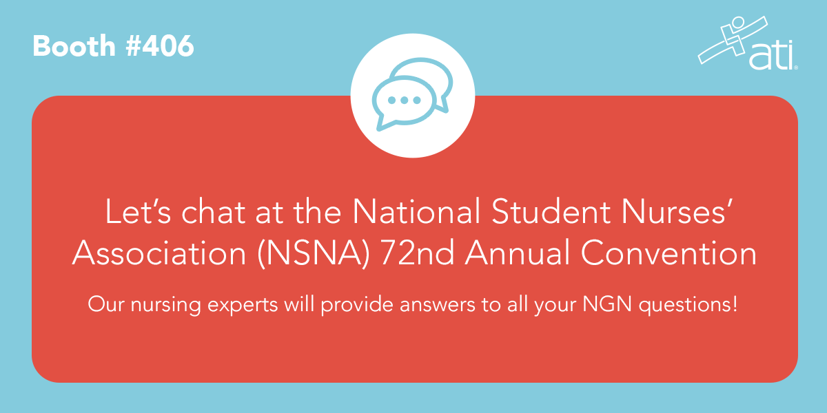 Attending NSNA? Visit the ATI booth ATI Nursing